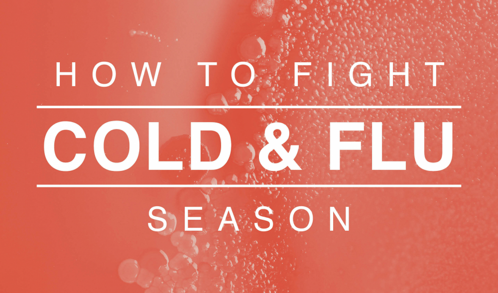 How To Fight Cold Flu Season 2
